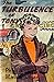 The Turbulence of Tony (Kir...