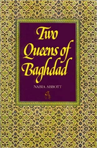 Two Queens of Baghdad (Paperback)