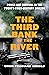 The Third Bank of the River: Power and Survival in the Twenty-First-Century Amazon