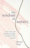 Wisdom of Anxiety
