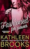 Fashioned for Power