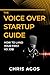 The Voice Over Startup Guid...