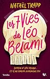 Les 7 vies de Léo Belami by Nataël Trapp