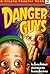 Danger Guys (A Trophy Chapt...
