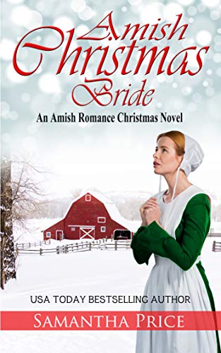 Amish Christmas Bride  (Amish Christmas #2)