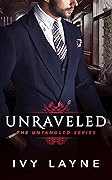 Unraveled