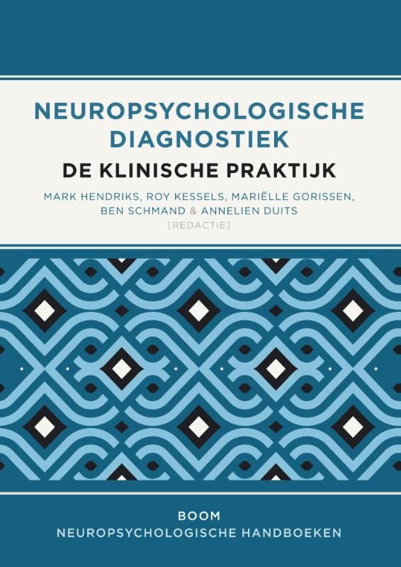 Neuropsychologische Diagnostiek: De Klinische Praktijk (Paperback)