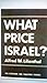 What Price Israel