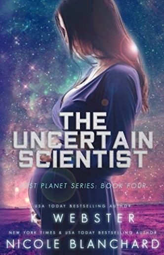 The Uncertain Scientist (Lost Planet, #4)
