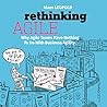 Rethinking Agile: Why Agile Teams Have Nothing To Do With Business Agility Book cover for Rethinking Agile: Why Agile Teams Have Nothing To Do With Business Agility