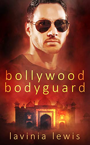 Bollywood Bodyguard (Kindle Edition)