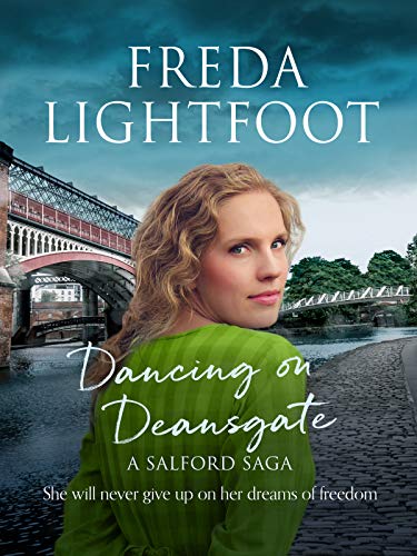 Dancing on Deansgate (Salford Saga, #4)
