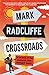 Crossroads: In Search of the Moments that Changed Music