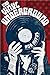 The Vinyl Underground by Rob Rufus