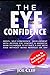 The Eye Confidence: Men's S...