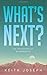 What's Next?: The Confessio...