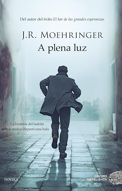 Portada de A plena luz, de J.R. Moehringer