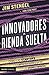 Innovadores a rienda suelta