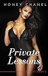 Private Lessons by Honey Chanel