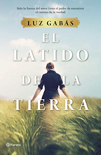 El latido de la tierra (Kindle Edition)