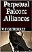 Alliances (Perpetual Falcon...