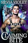 Claiming Bite (Howler Brothers, #1) Claiming Bite (Howler Brothers, #1)