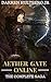 Aether Gate Online: The Complete Saga (Aether Gate Online #1-3)