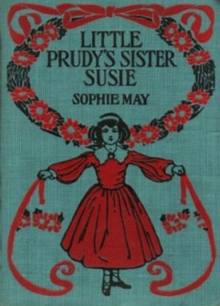 Little Prudy's Sister Susie