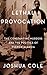 Lethal Provocation: The Constantine Murders and the Politics of French Algeria