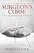 The Surgeon's Curse (The Morpheus Series Book 2)