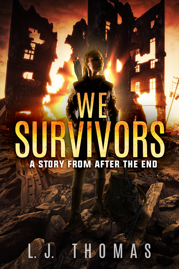 We Survivors: A Story from After the End (Paperback)