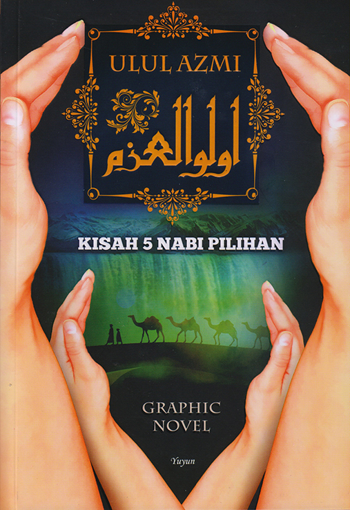 Ulul Azmi : Kisah 5 Nabi Pilihan (Paperback)