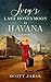 Lucy's Last Honeymoon in Havana: A Novel