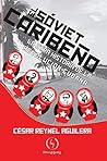 El soviet caribeñ...