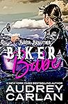 Biker Babe by Audrey Carlan