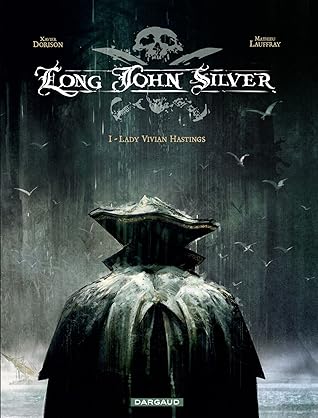 Lady Vivian Hastings (Long John Silver, #1)