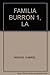FAMILIA BURRON 1, LA