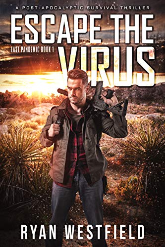 Escape the Virus (Last Pandemic #1)