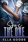She's the One by Ella Goode