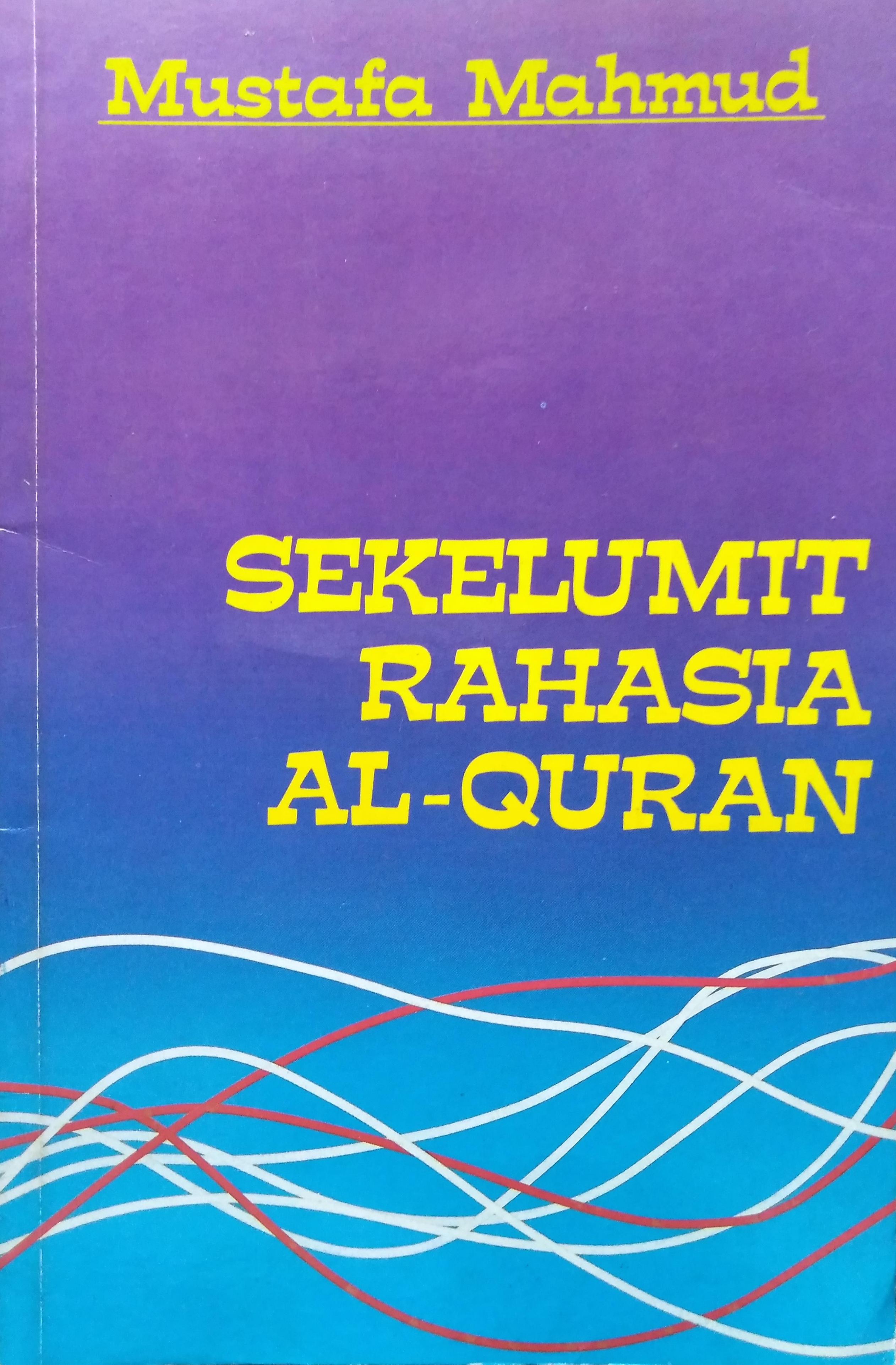 Sekelumit Rahasia Al-Quran