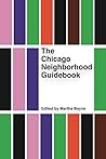 The Chicago Neighborhood Guidebook Book cover for The Chicago Neighborhood Guidebook