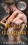 Singed by the Dragon
