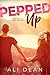 Pepped Up (Pepper Jones, #1)