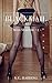 Blackmail: A Femdom Novel (...