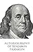 Autobiography of Benjamin Franklin by Benjamin Franklin