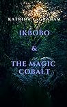IKBOBO & THE MAGI...