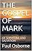 The Gospel of Mark: of Serv...