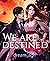 We are Destined. Let me pamper you. by dream_ash