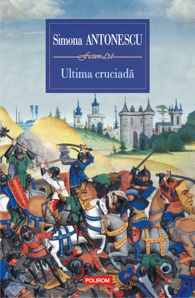Ultima cruciadă (Paperback)