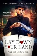 Lay Down Your Hand